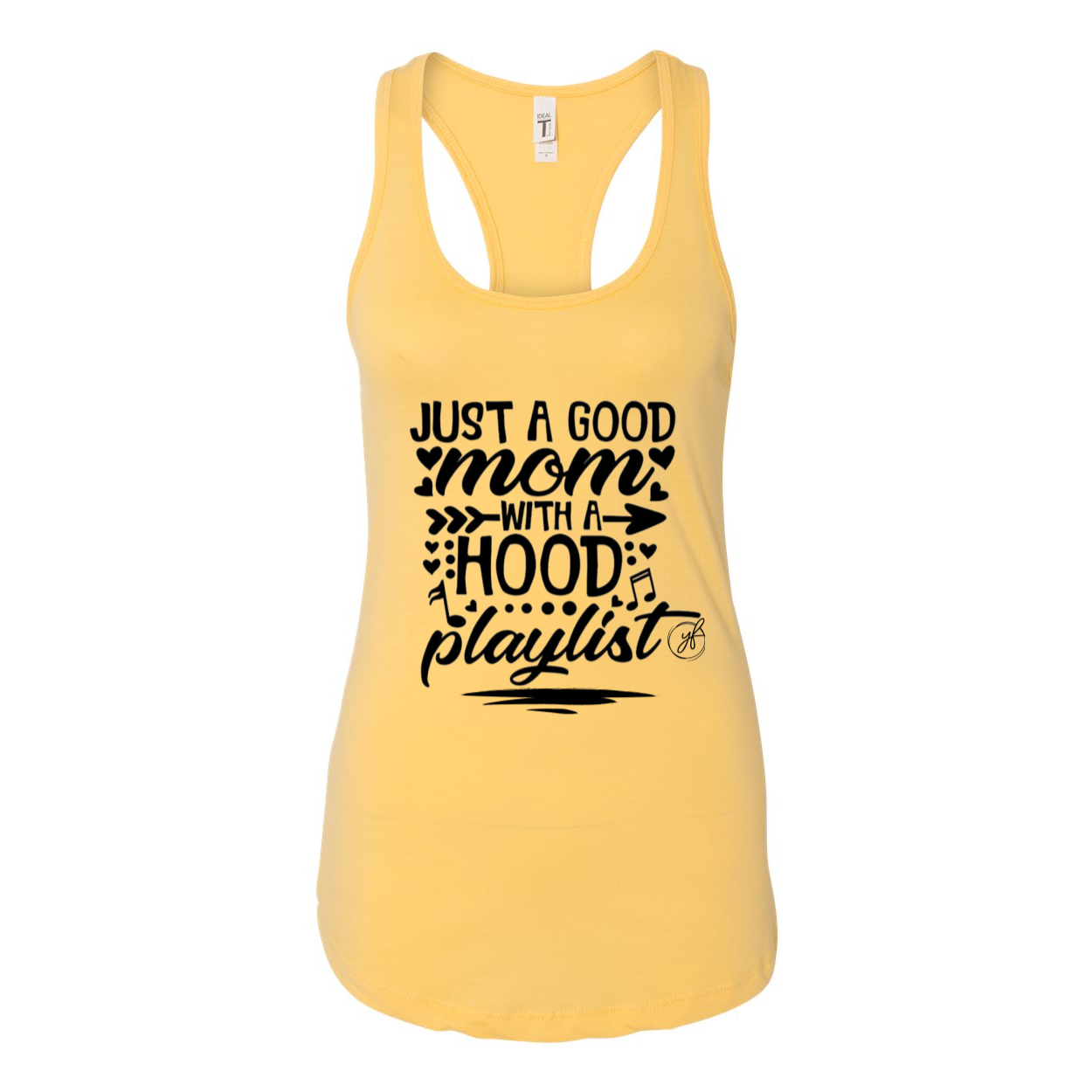 YOLO FITTED'S "JUST A GOOD MOM...."  WOMEN'S RACER BACK TANK - Yolofitted