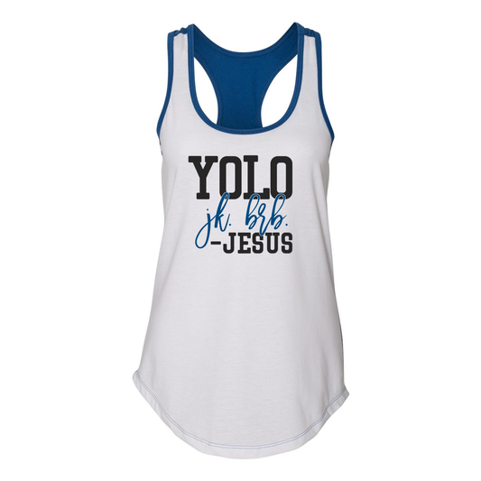 YOLO FITTED'S "BRB JESUS" WOMEN'S RACER BACK TANK