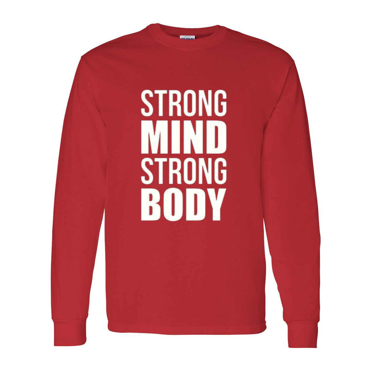 YOLO FITTED's UNISEX LS "STRONG MIND STRONG BODY" SHIRT