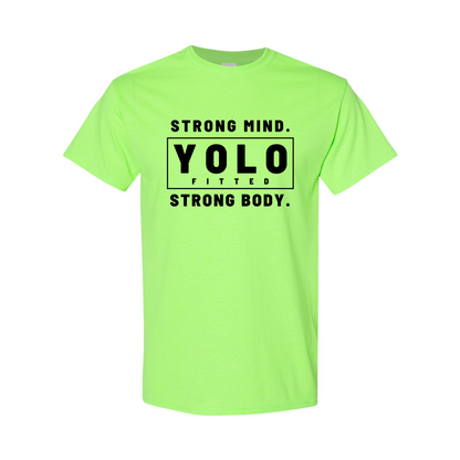 YOLO FITTED'S UNISEX "BOLD, STRONG MIND STRONG BODY" TEE