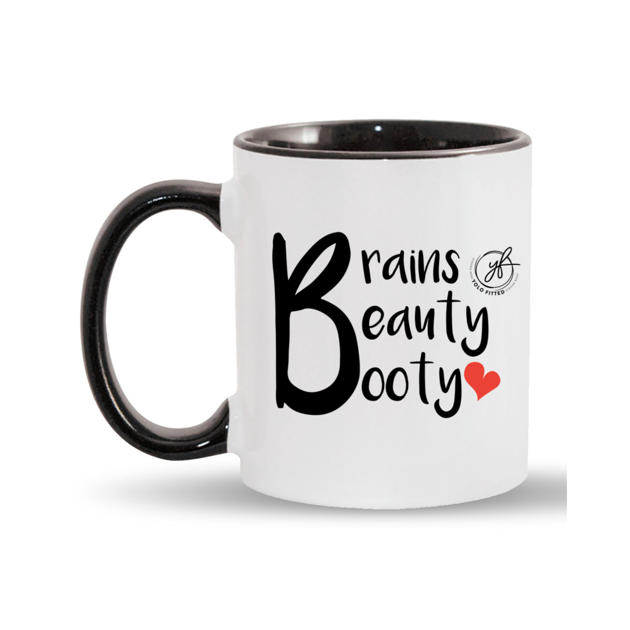 YOLO FITTED BRAINS BEAUTY & BOOTY MUG - Yolofitted