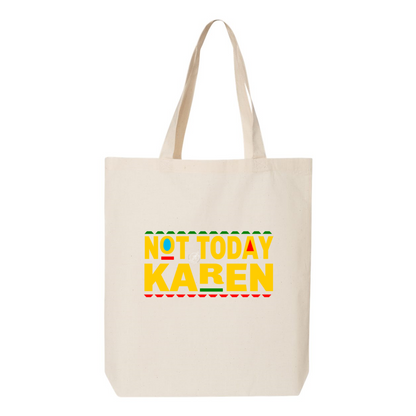 "NOT TODAY KAREN" YOLO FITTED TOTE BAG - Yolofitted