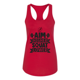 YOLO FITTED'S "AIM HIGH, SQUAT LOWER" WOMEN'S RACER BACK TANK - Yolofitted