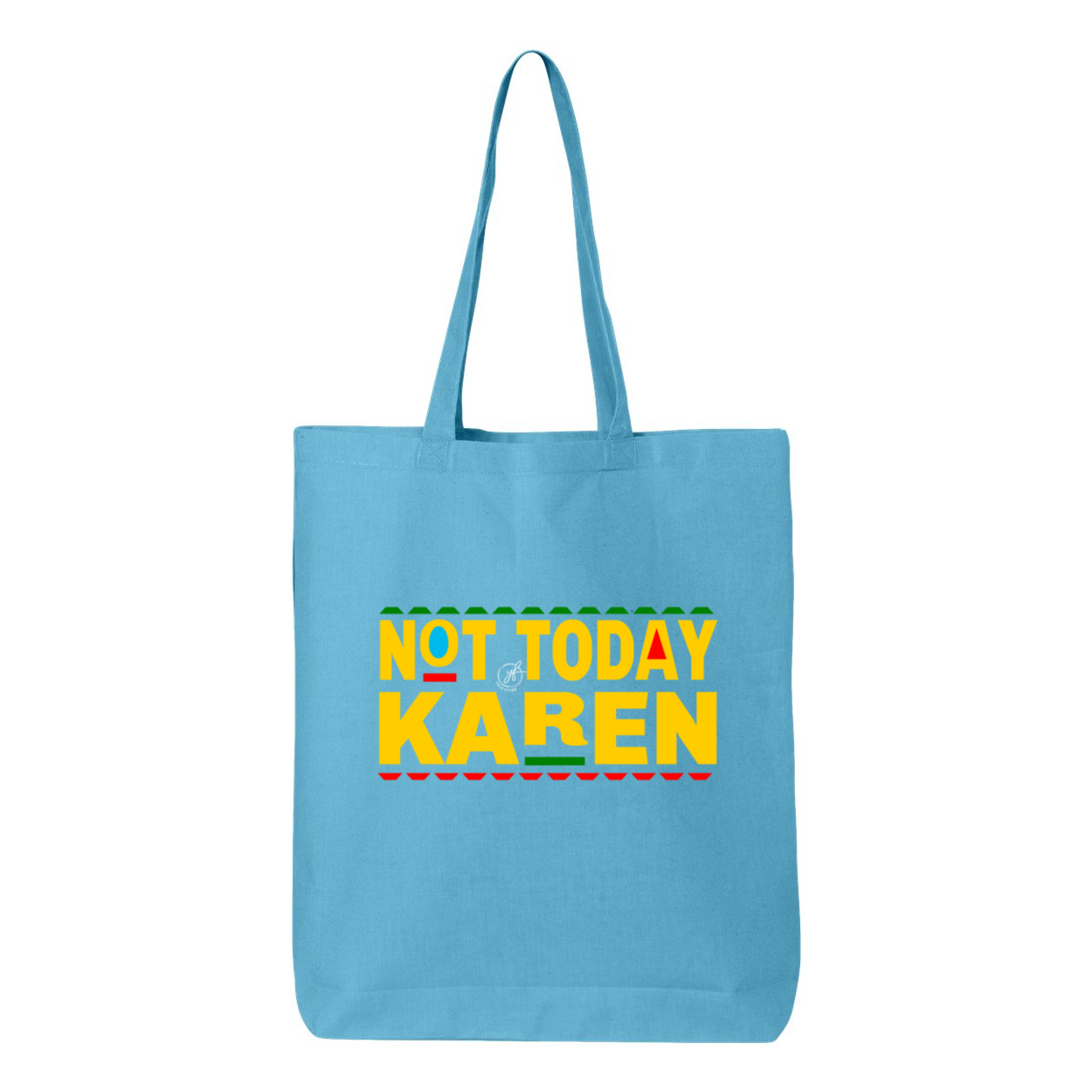 "NOT TODAY KAREN" YOLO FITTED TOTE BAG - Yolofitted