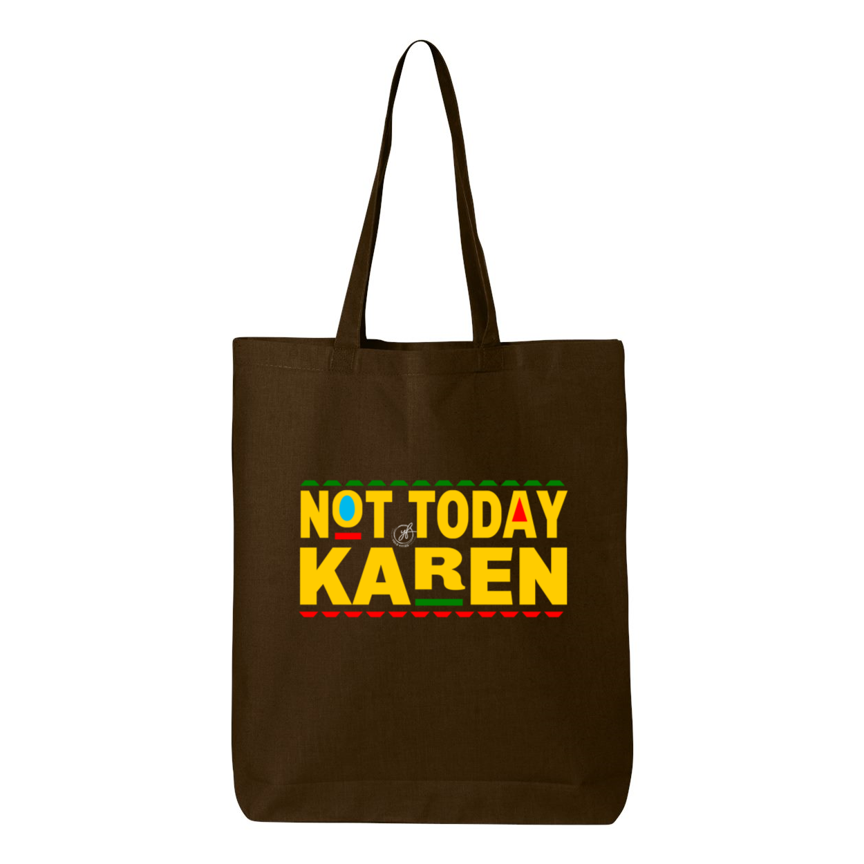 "NOT TODAY KAREN" YOLO FITTED TOTE BAG - Yolofitted