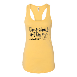 YOLO FITTED'S "THOU SHALL NOT TRY ME" WOMEN'S RACER BACK TANK - Yolofitted