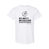 YOLO FITTED "WE DON'T DO EXCUSES" STUDENT ATHLETE T-SHIRT - Yolofitted