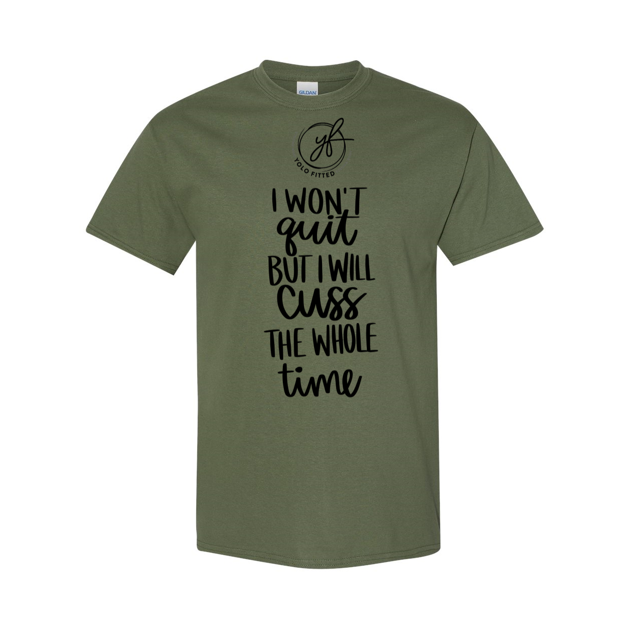 YOLO FITTED I WON'T QUIT UNISEX TEE - Yolofitted