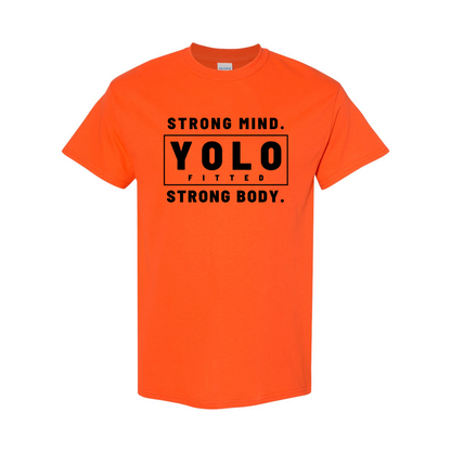 YOLO FITTED'S UNISEX "BOLD, STRONG MIND STRONG BODY" TEE