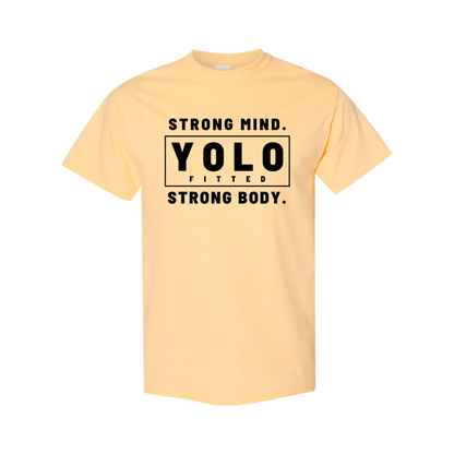 YOLO FITTED'S UNISEX "BOLD, STRONG MIND STRONG BODY" TEE