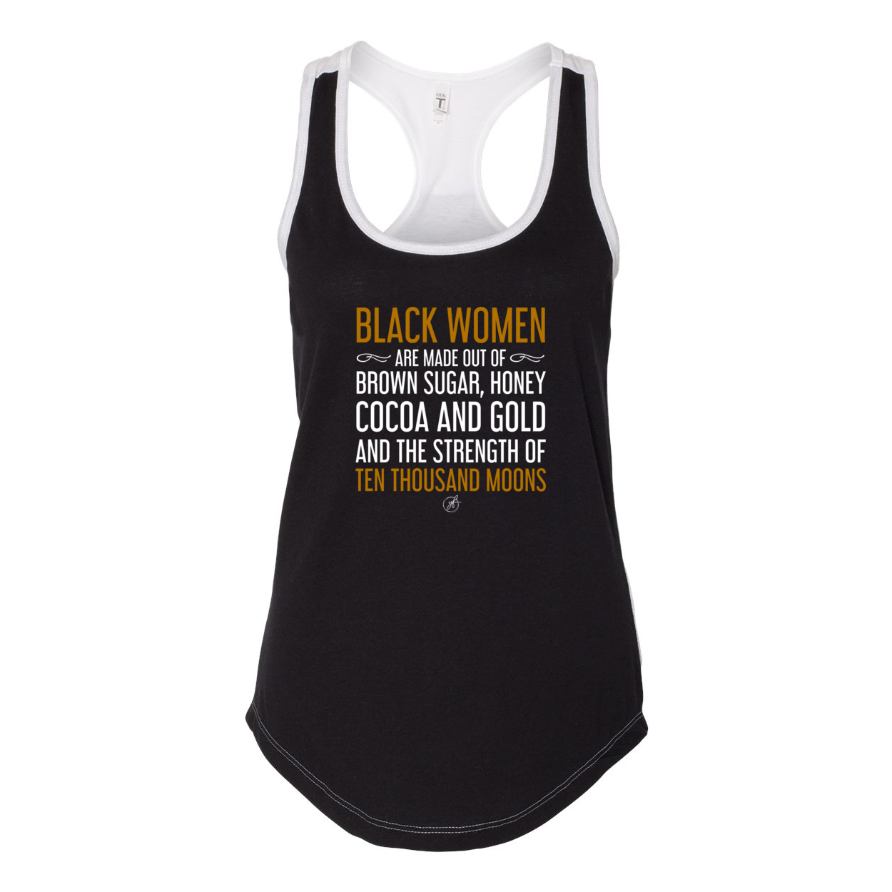 YOLO FITTED'S, "BLACK WOMEN ARE MADE OF...." RACER BACK TANK