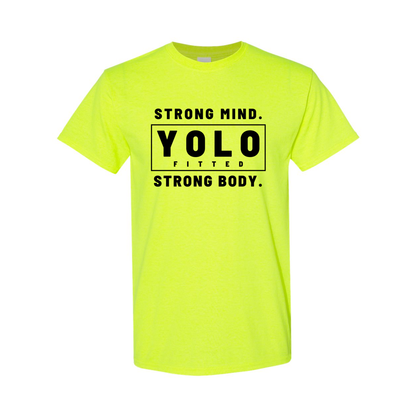 YOLO FITTED'S UNISEX "BOLD, STRONG MIND STRONG BODY" TEE